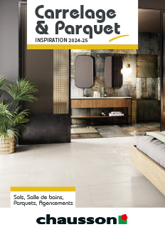 Catalogue Carrelage & Parquet 2024-2025